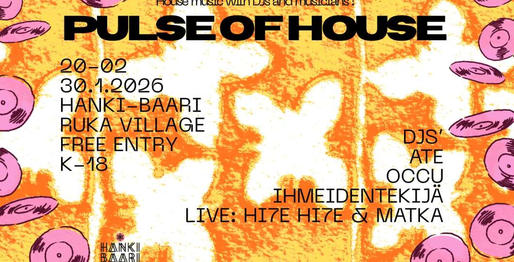 Pulse Of House @ Hanki Baari