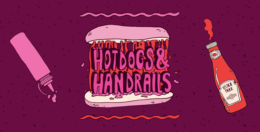 Hotdogs & Handrails